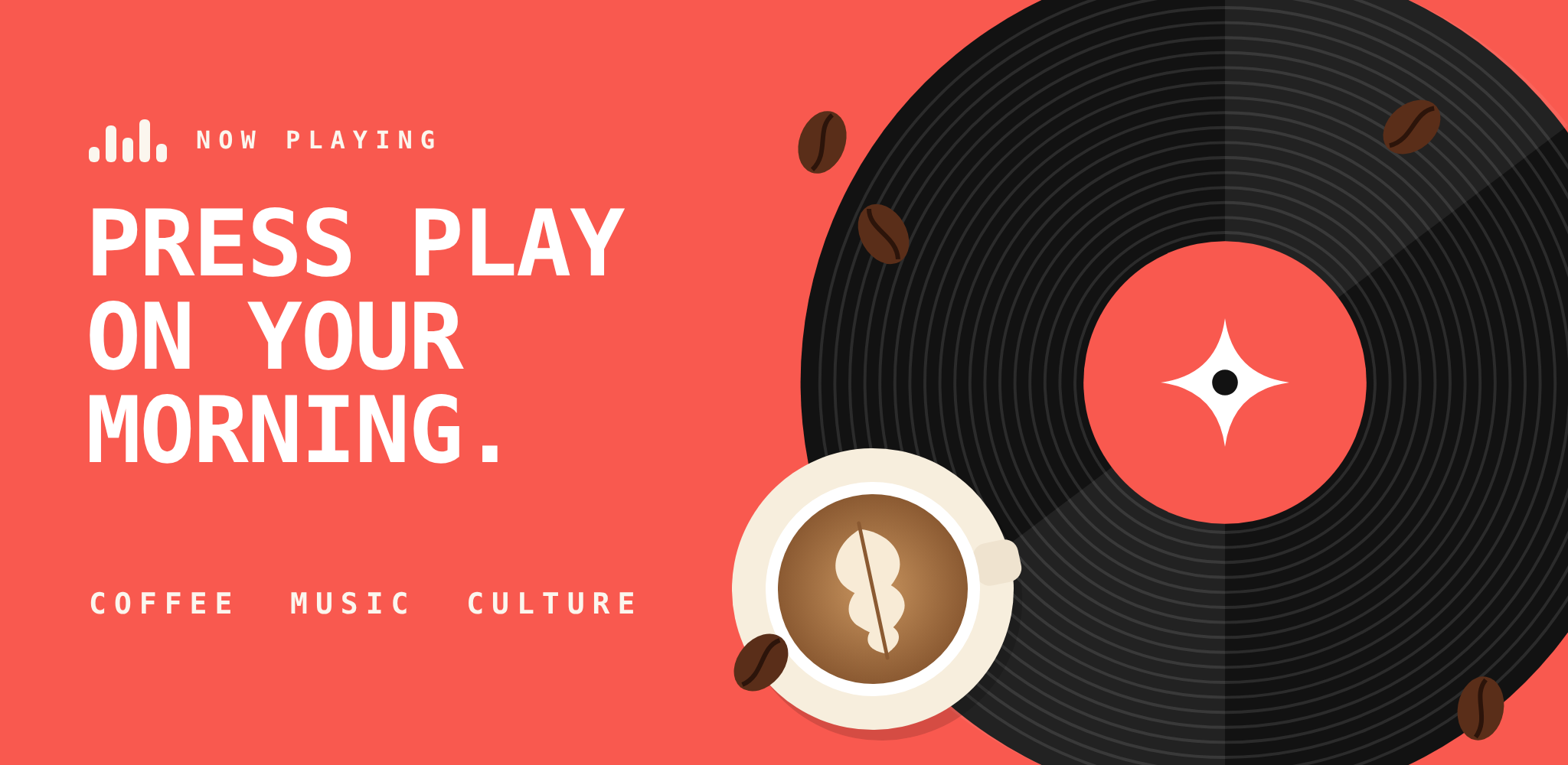 Press play on your morning - coffee, music, culture